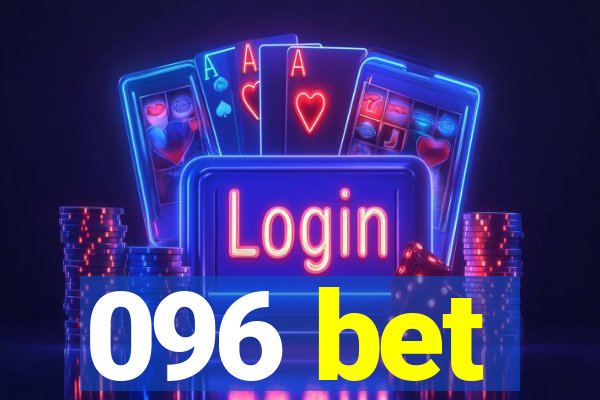 096 bet